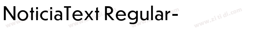 NoticiaText Regular字体转换